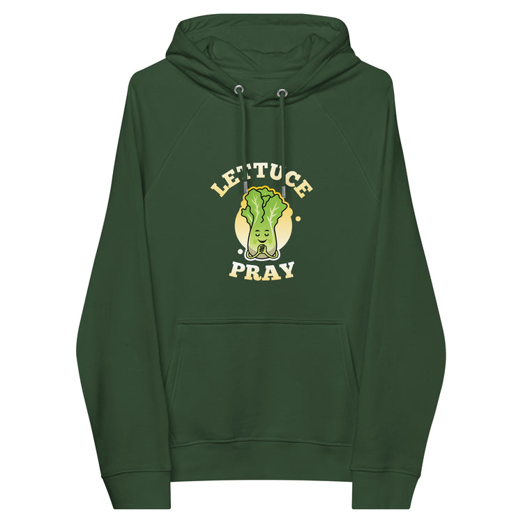 Lettuce Pray Hoodie