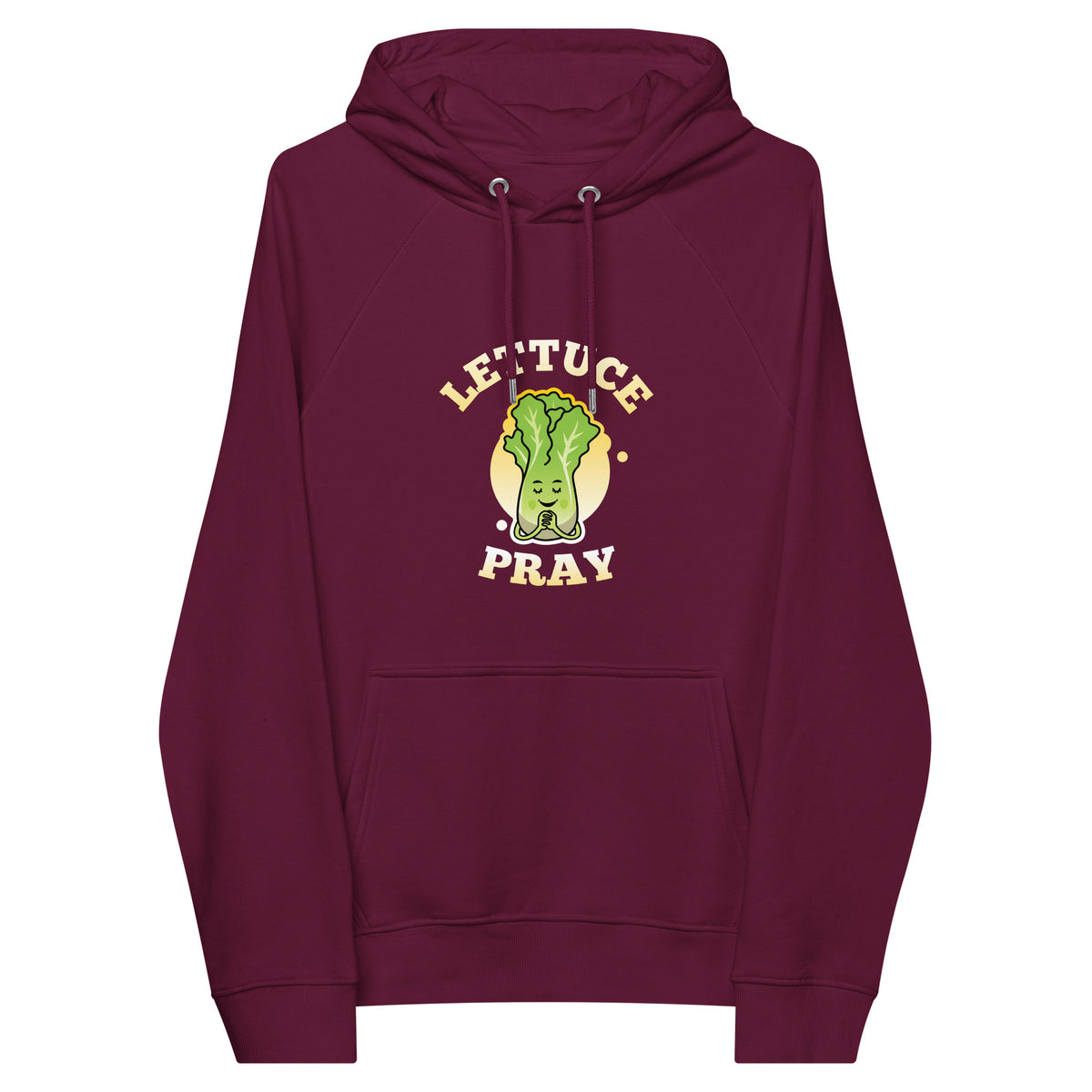 Lettuce Pray Hoodie