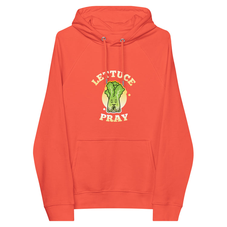Lettuce Pray Hoodie