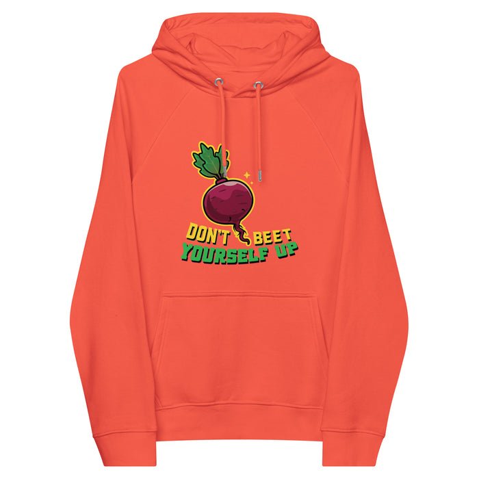 Don't Beet Yourself Up Hoodie