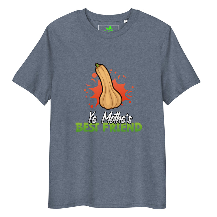 Ya Motha's Best Friend T-Shirt
