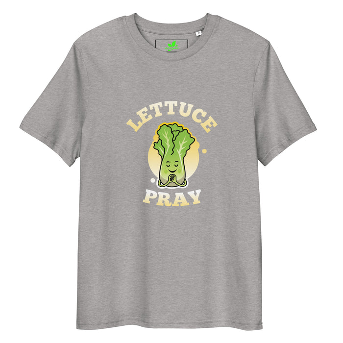 Lettuce Pray T-Shirt